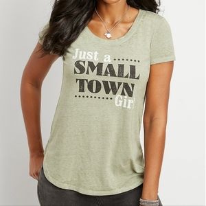 Just a Small Town Girl shirt Maurices green thin lightweight women’s small Nwot